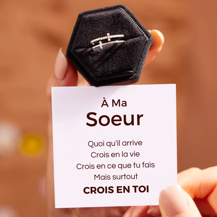 Bague Ajustable - À ma soeur - Crois en toi